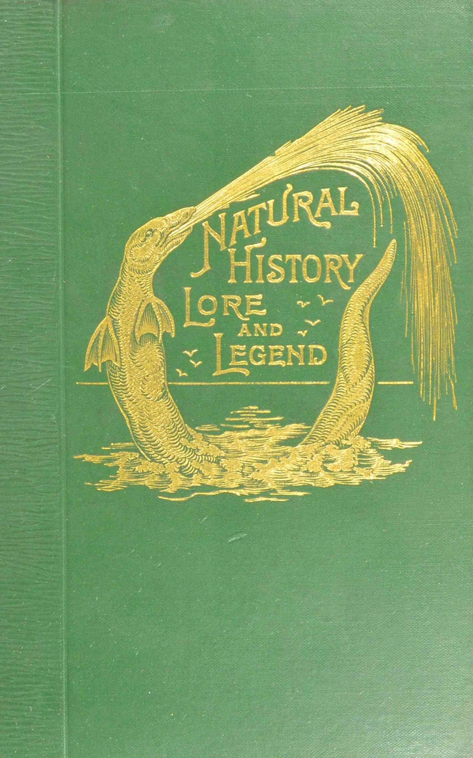 جلد کتاب Natural History, Lore and Legend