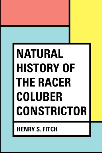 جلد کتاب Natural History of the Racer Coluber constrictor