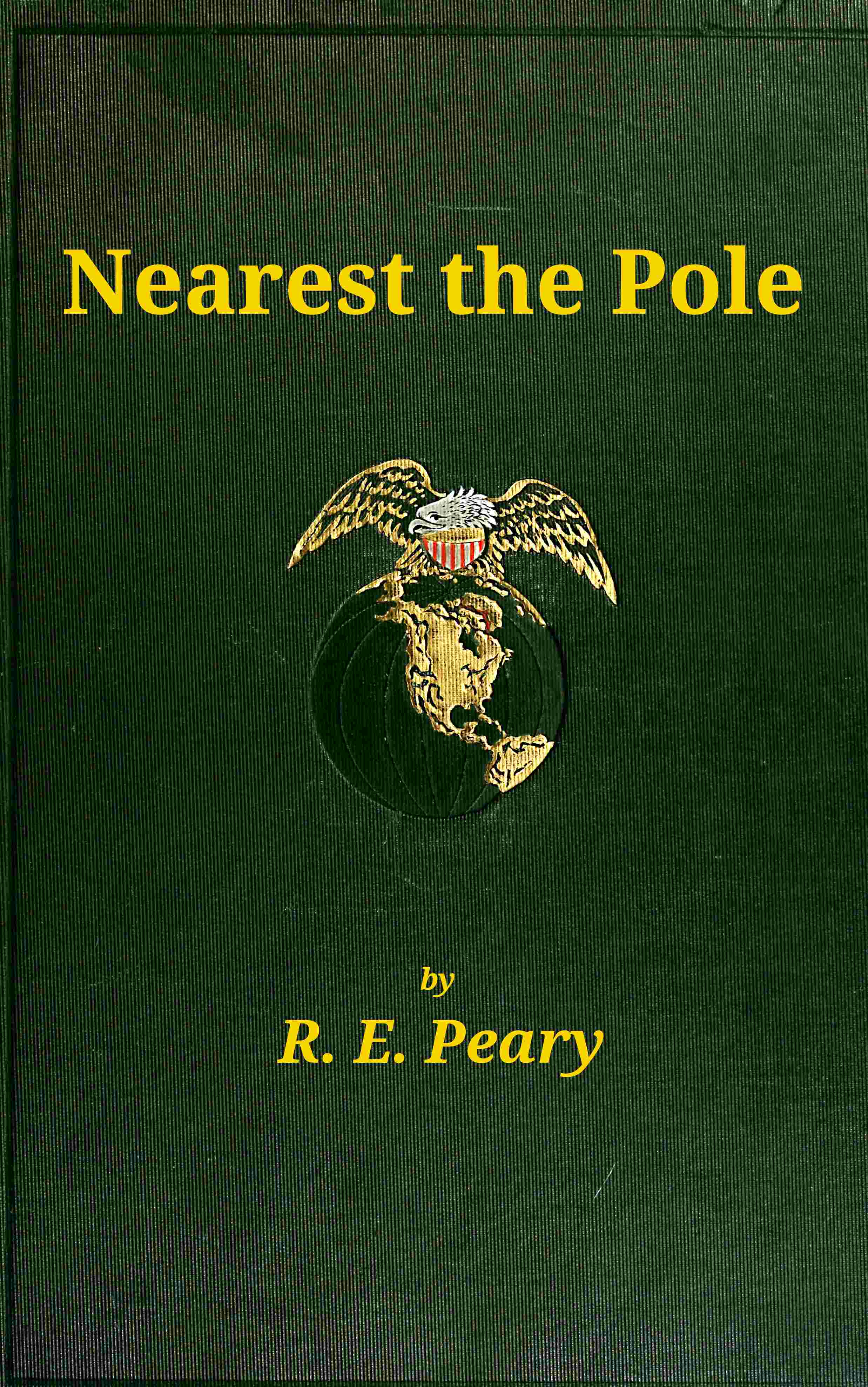 جلد کتاب Nearest the Pole