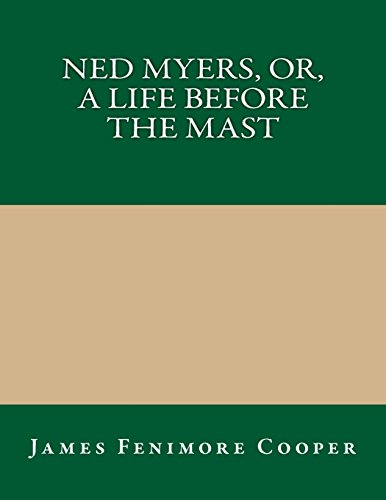 جلد کتاب Ned Myers, or, a Life Before the Mast