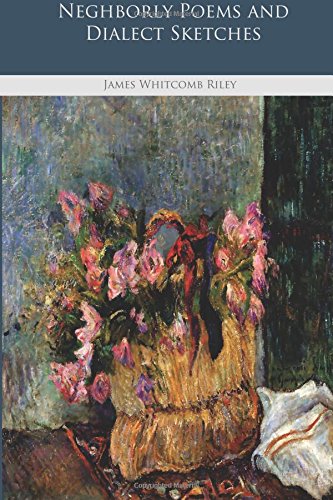 جلد کتاب Neghborly Poems and Dialect Sketches