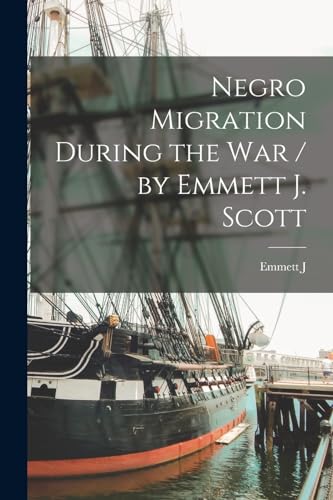 جلد کتاب Negro Migration during the War