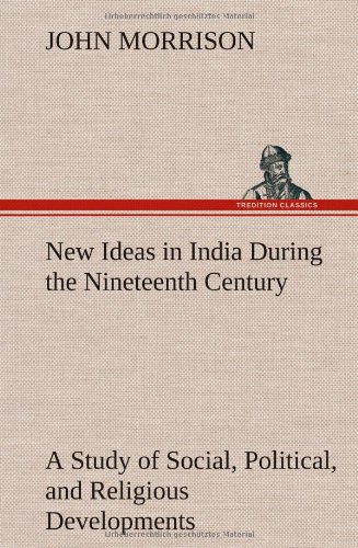 جلد کتاب New Ideas in India During the Nineteenth Century