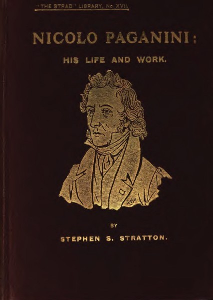 جلد کتاب Nicolo Paganini: His Life and Work