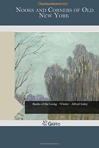 جلد کتاب Nooks & Corners of Old New York