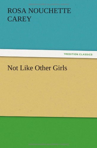 جلد کتاب Not Like Other Girls