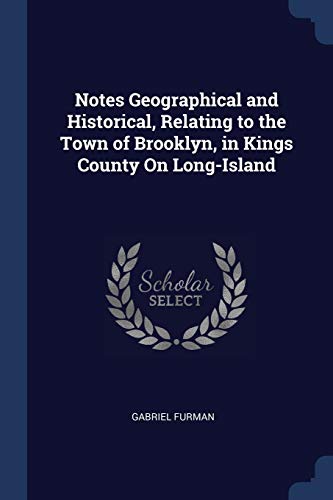جلد کتاب Notes Geographical and Historical, Relating to the Town of Brooklyn in Kings County on Long-Island
