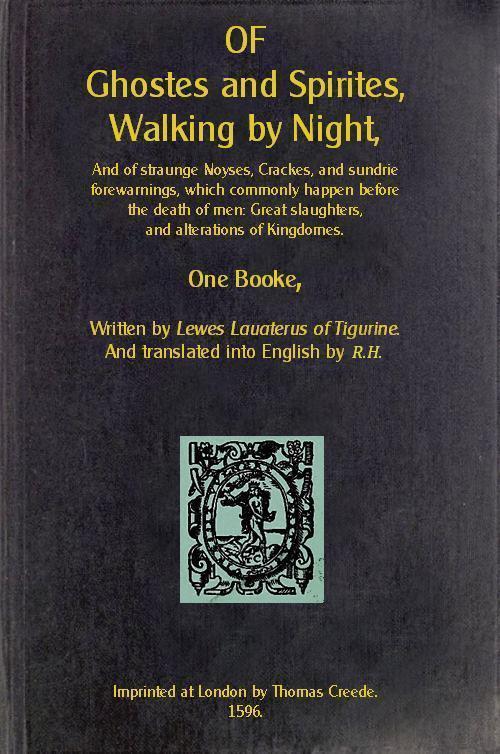 جلد کتاب Of Ghostes and Spirites, Walking by Night