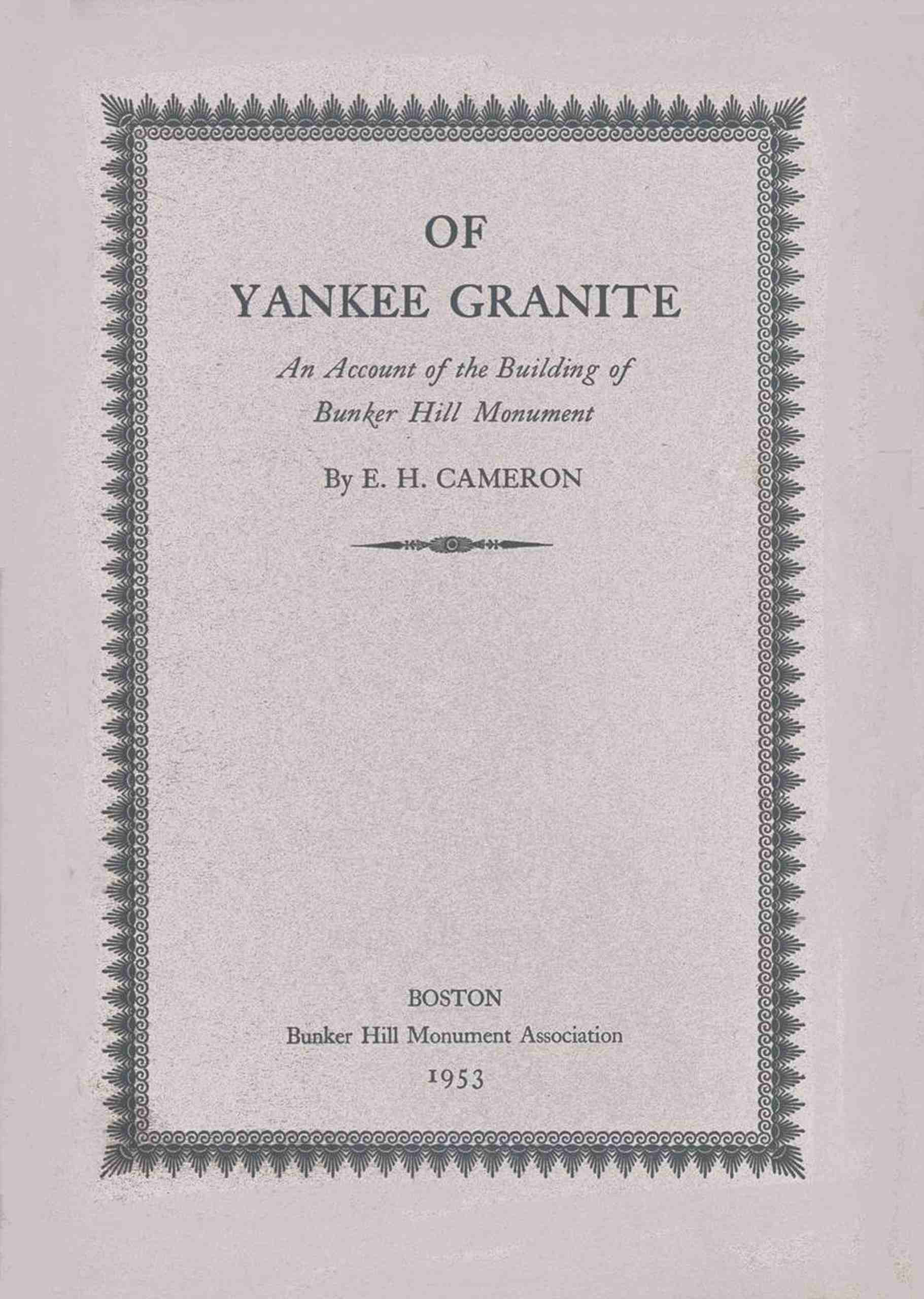 جلد کتاب Of Yankee Granite: An Account of the Building of the Bunker Hill Monument