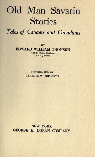جلد کتاب Old Man Savarin Stories: Tales of Canada and Canadians