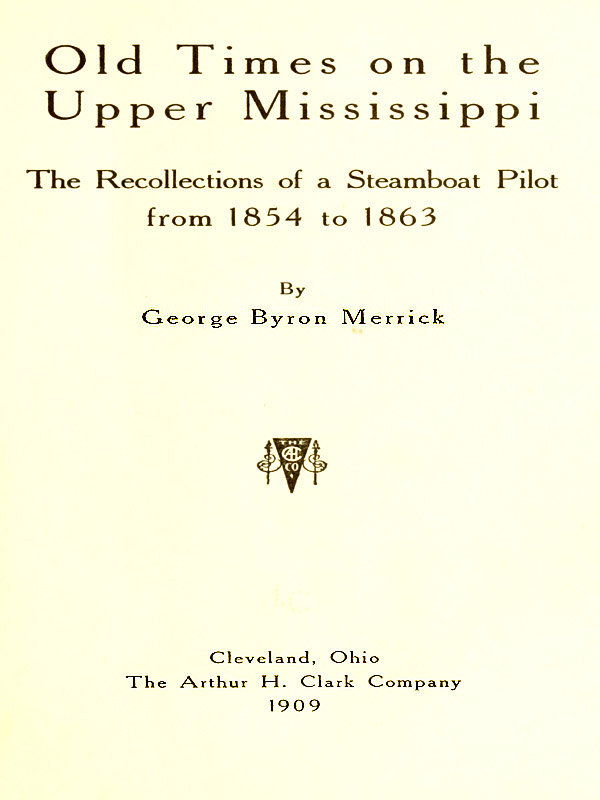 جلد کتاب Old Times on the Upper Mississippi