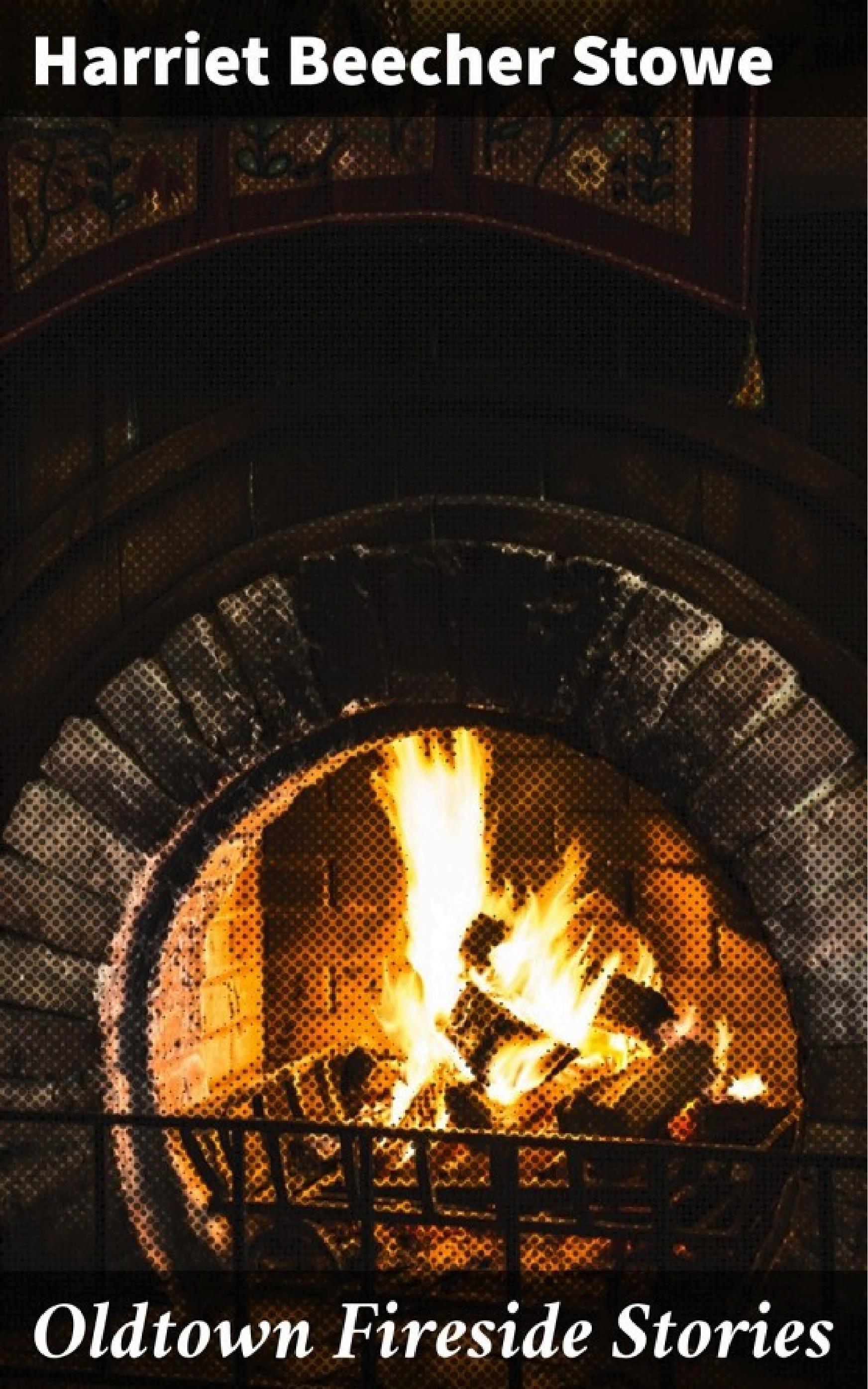 جلد کتاب Oldtown Fireside Stories