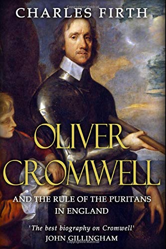 جلد کتاب Oliver Cromwell and the Rule of the Puritans in England
