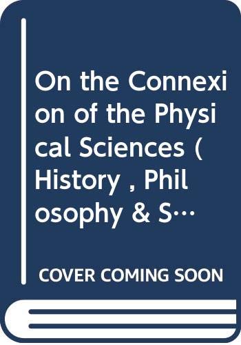 جلد کتاب On the Connexion of the Physical Sciences