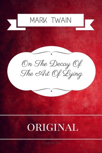 جلد کتاب On the Decay of the Art of Lying