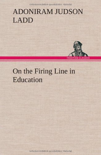 جلد کتاب On the Firing Line in Education