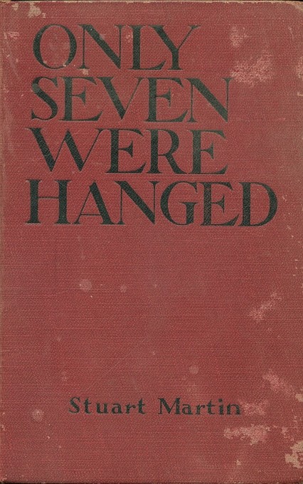جلد کتاب Only Seven Were Hanged