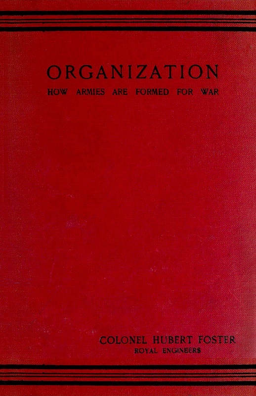 جلد کتاب Organization: How Armies are Formed for War