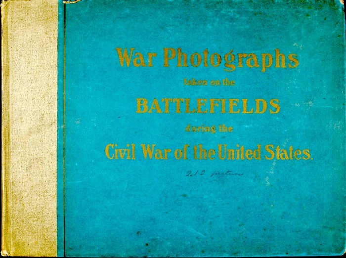 جلد کتاب Original Photographs Taken on the Battlefields during the Civil War of the United States