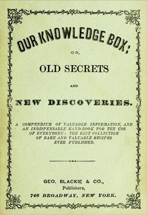 جلد کتاب Our Knowledge Box; or, Old Secrets and New Discoveries