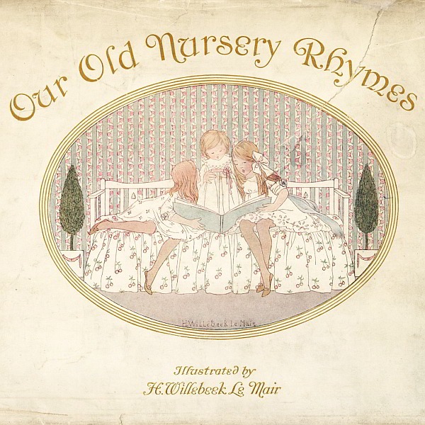 جلد کتاب Our Old Nursery Rhymes