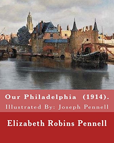 جلد کتاب Our Philadelphia