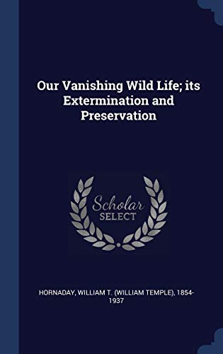 جلد کتاب Our Vanishing Wild Life