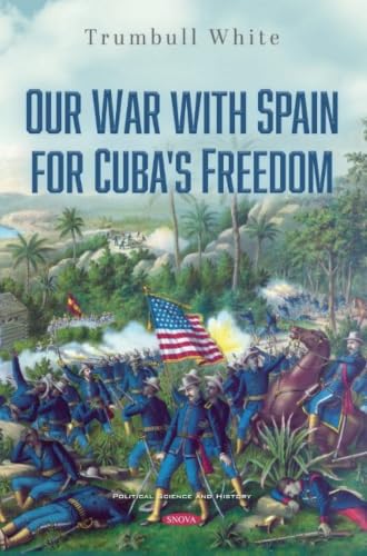 جلد کتاب Our War with Spain for Cuba's Freedom