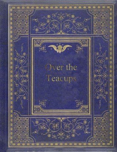 جلد کتاب Over the Teacups