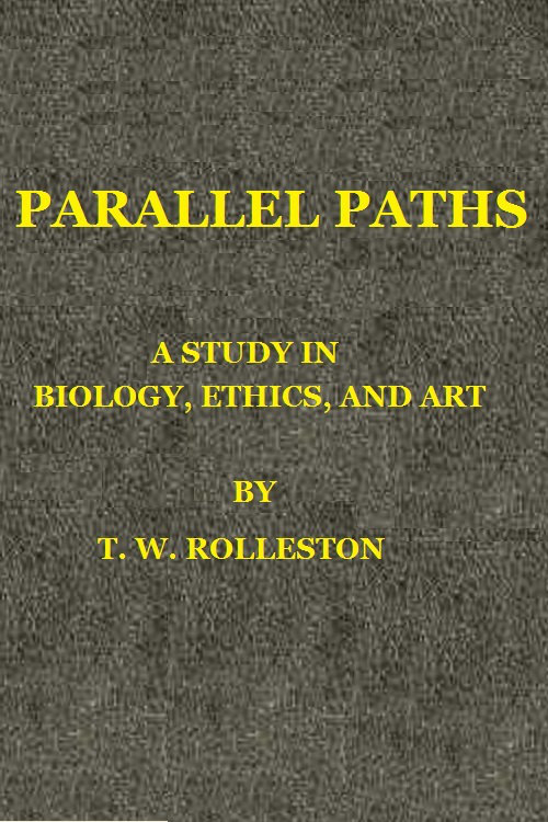 جلد کتاب Parallel Paths: A Study in Biology, Ethics, and Art