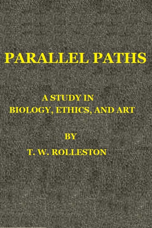 جلد کتاب Parallel Paths: A Study in Biology, Ethics, and Art