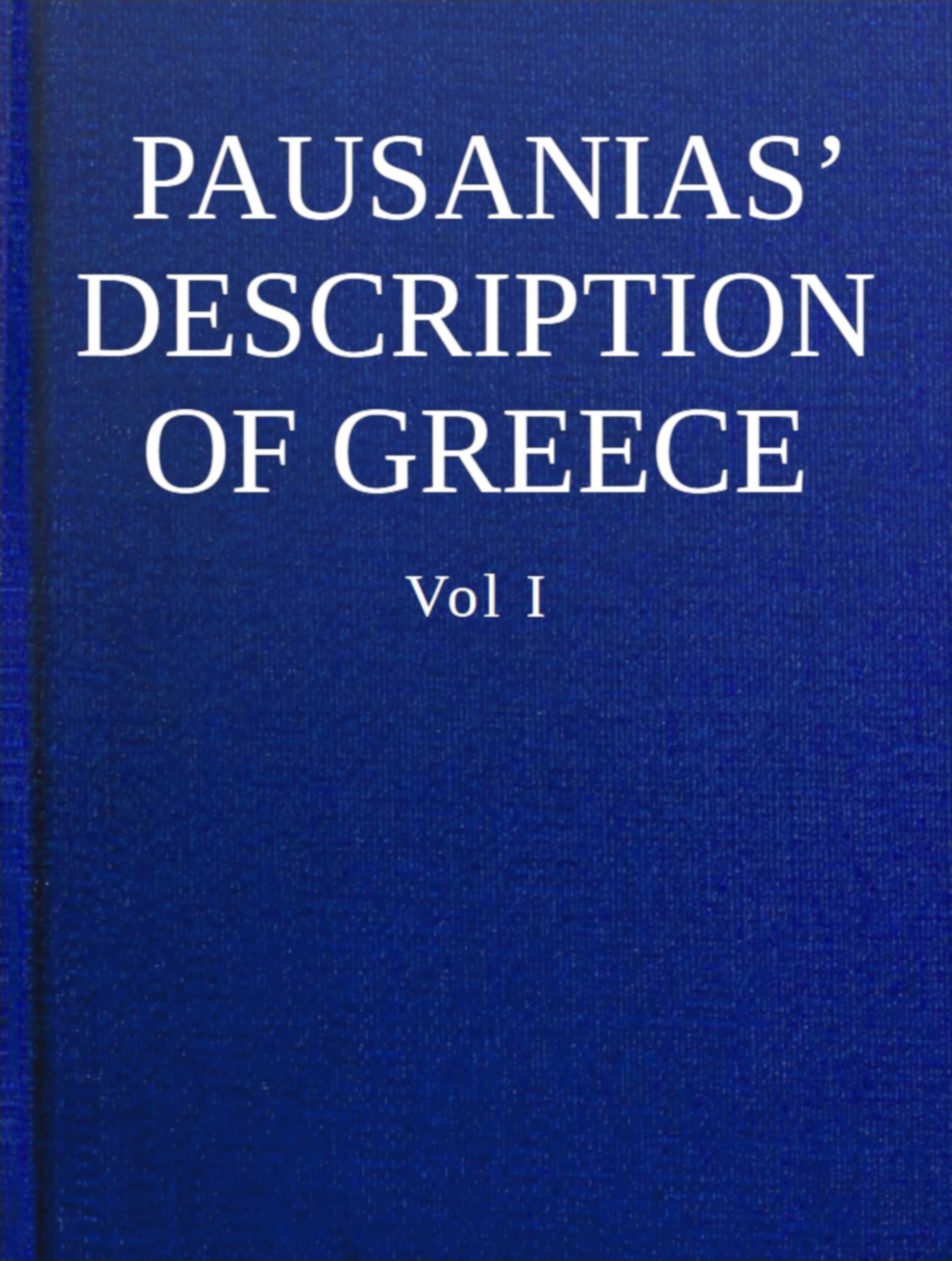 جلد کتاب Pausanias' Description of Greece, Volume I