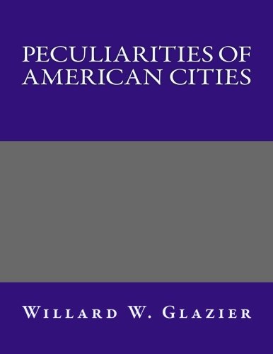 جلد کتاب Peculiarities of American Cities