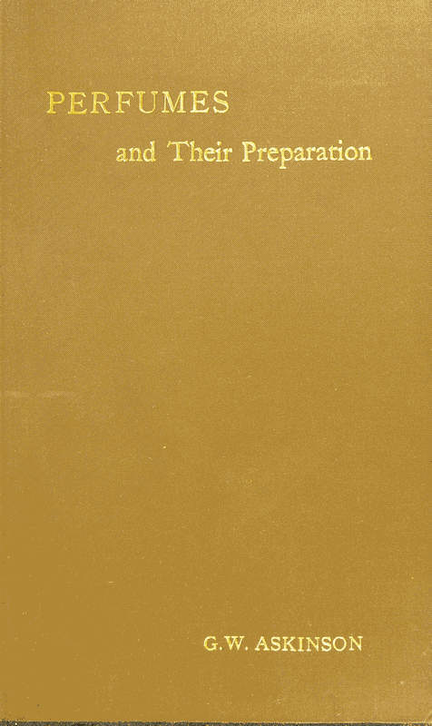 جلد کتاب Perfumes and Their Preparation
