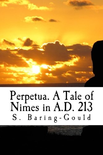 جلد کتاب Perpetua. A Tale of Nimes in A.D. 213