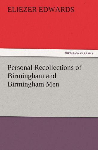 جلد کتاب Personal Recollections of Birmingham and Birmingham Men