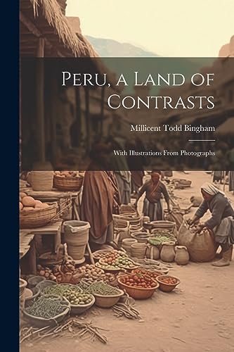 جلد کتاب Peru: A Land of Contrast