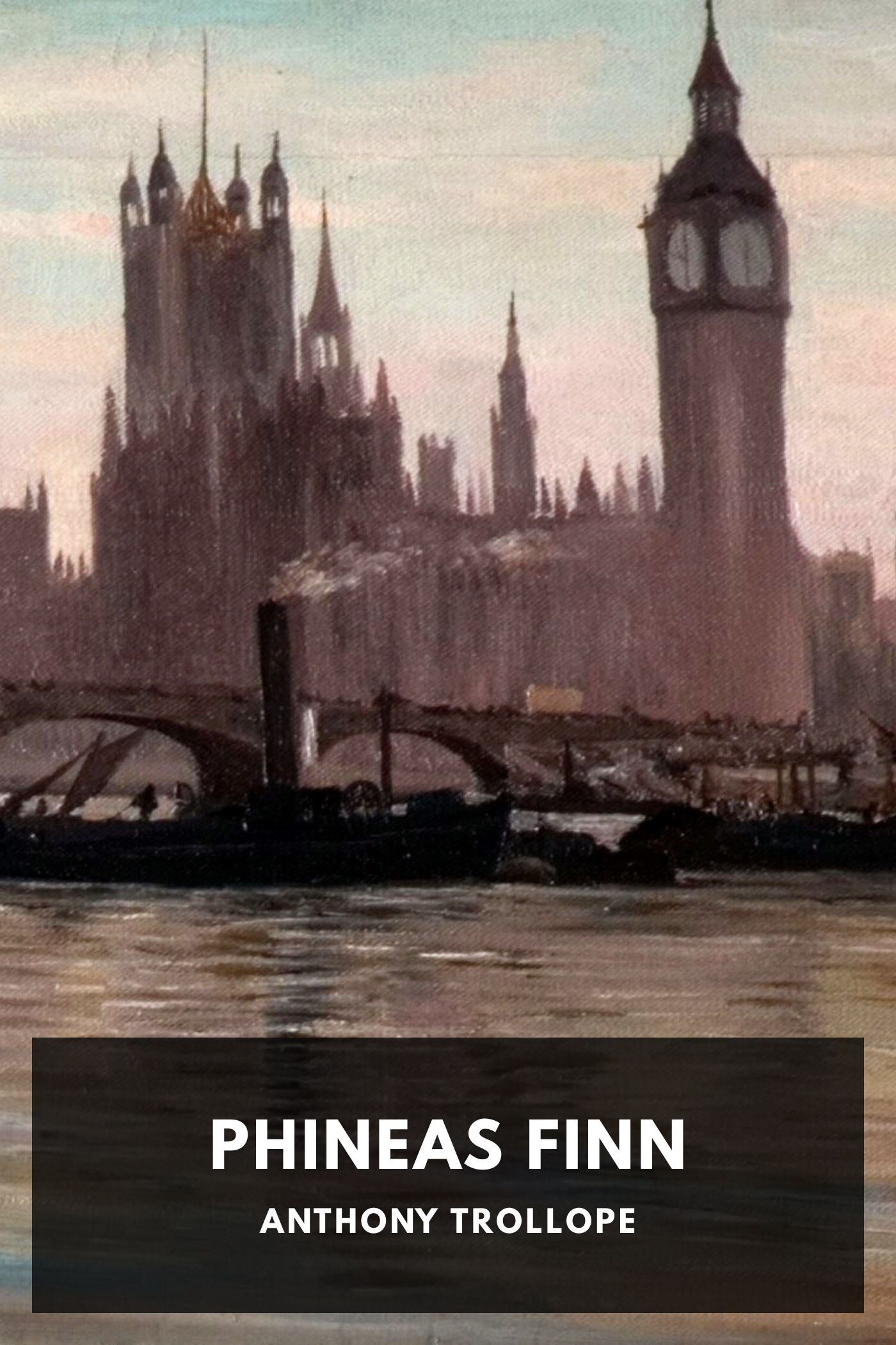 جلد کتاب Phineas Finn, the Irish Member