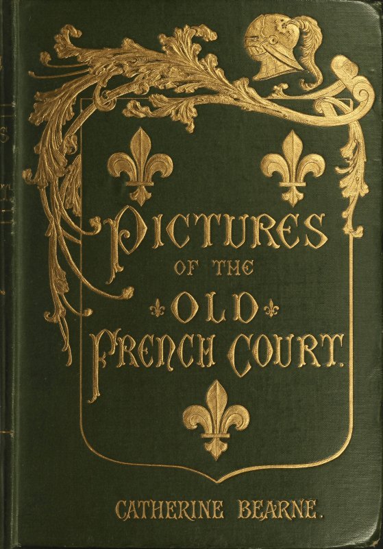 جلد کتاب Pictures of the old French court