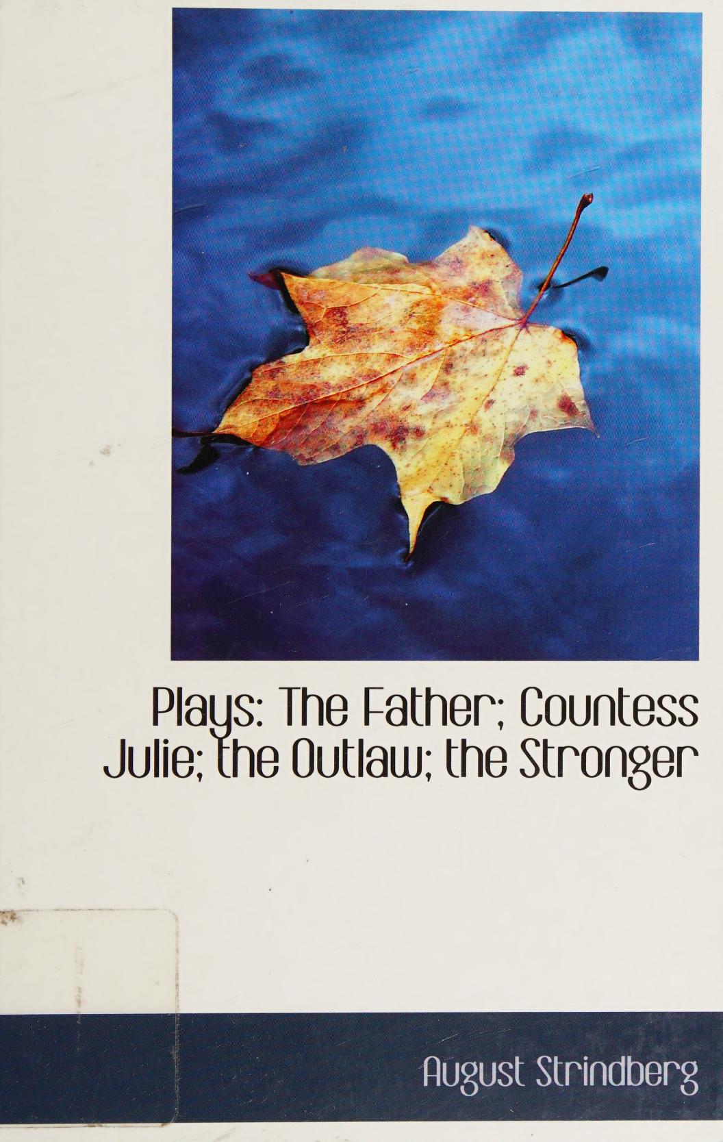 جلد کتاب Plays: The Father; Countess Julie; The Outlaw; The Stronger