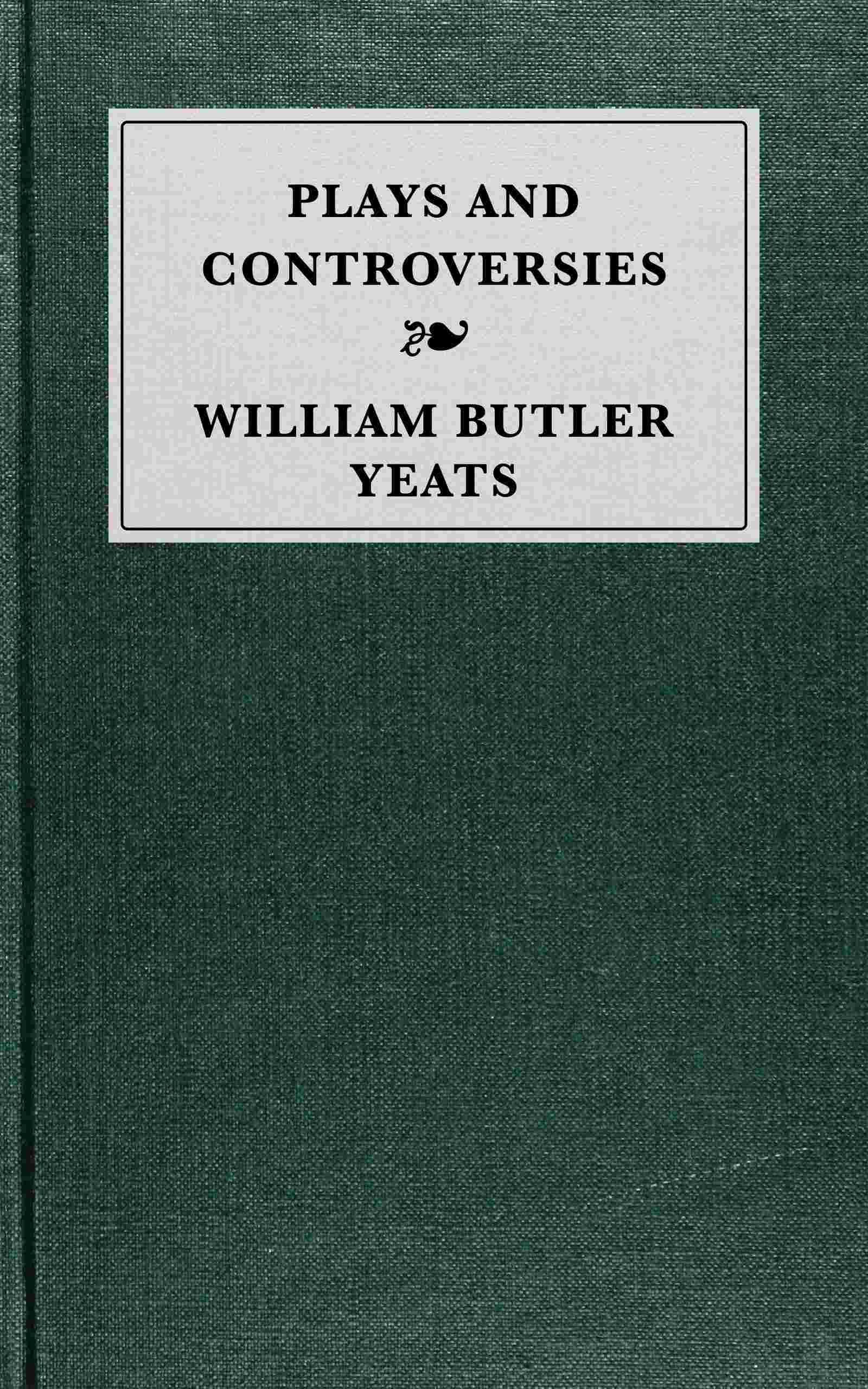 جلد کتاب Plays and Controversies