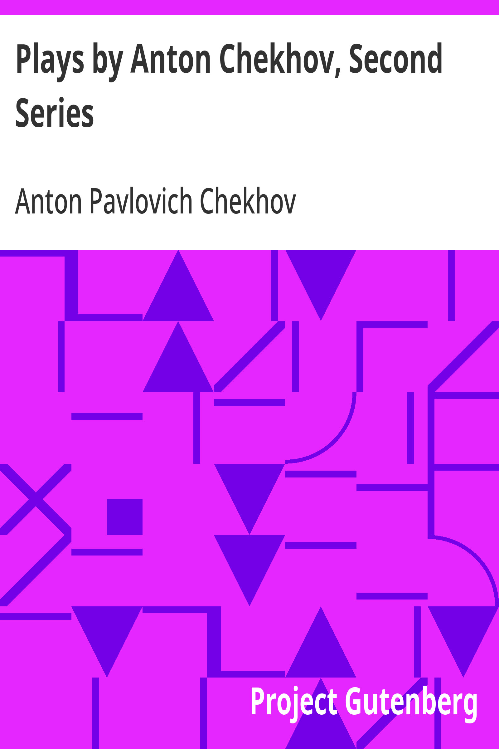 جلد کتاب Plays by Anton Chekhov, Second Series