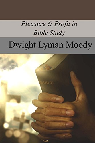 جلد کتاب Pleasure & Profit in Bible Study