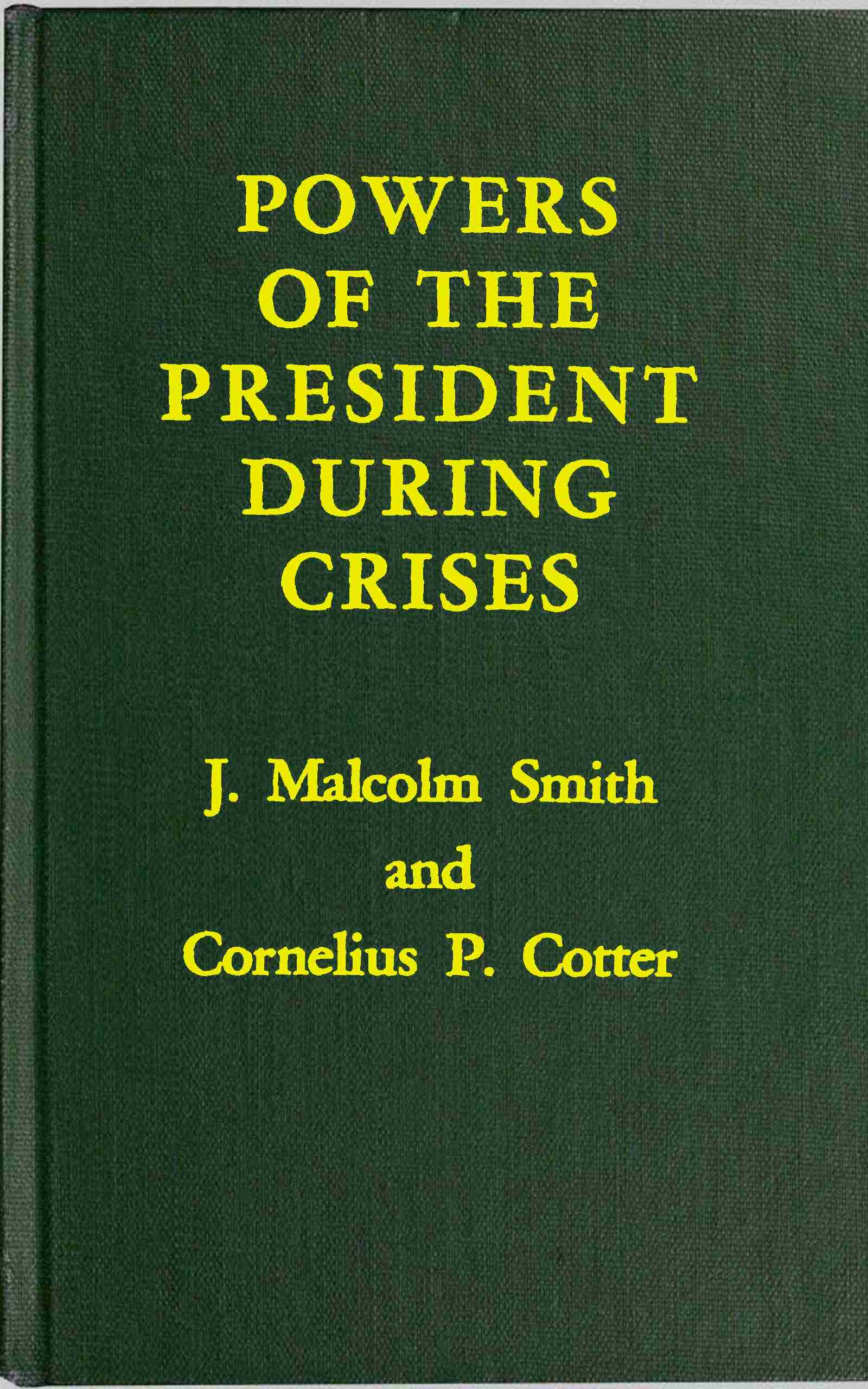 جلد کتاب Powers of the President during crises