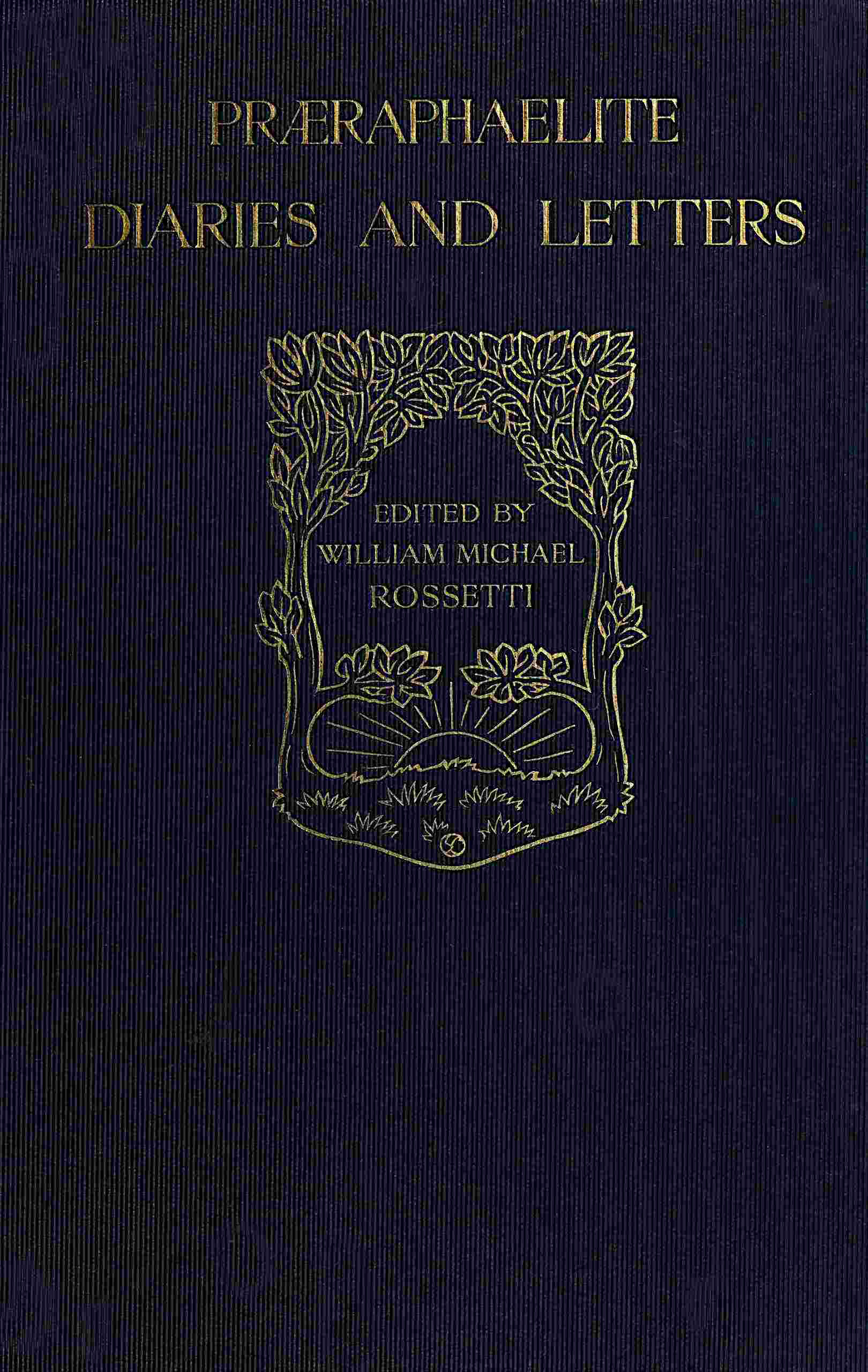 جلد کتاب Præraphaelite Diaries and Letters