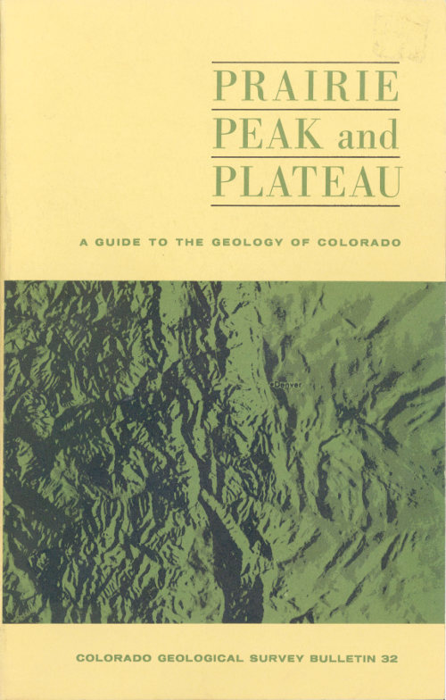 جلد کتاب Prairie, Peak, and Plateau: A Guide to the Geology of Colorado
