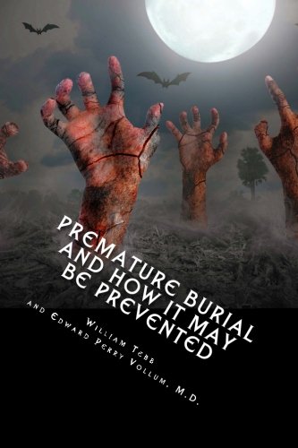 جلد کتاب Premature Burial and How It May Be Prevented