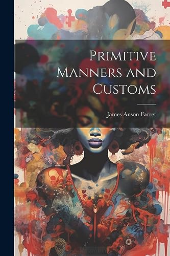جلد کتاب Primitive Manners and Customs