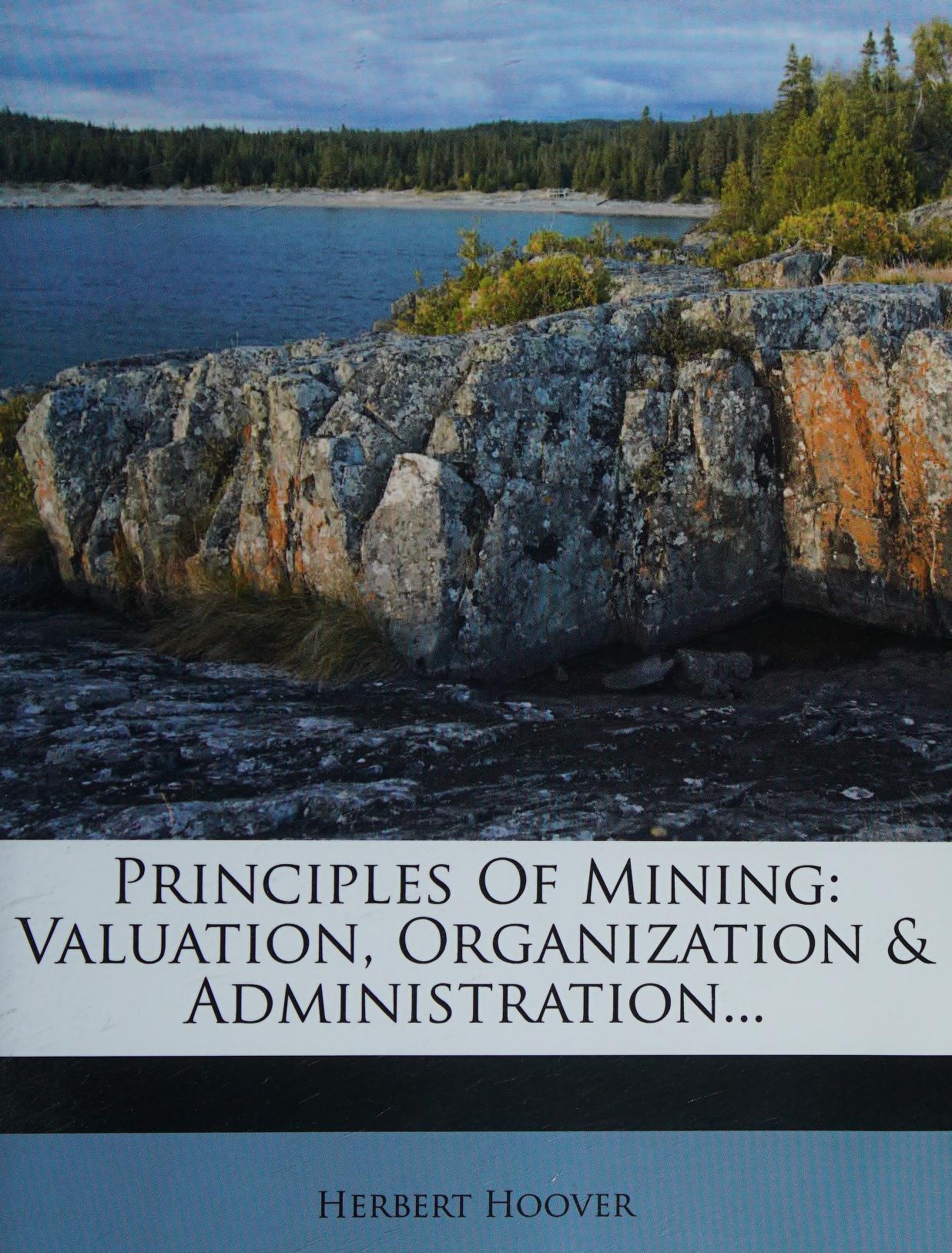 جلد کتاب Principles of Mining: Valuation, Organization and Administration