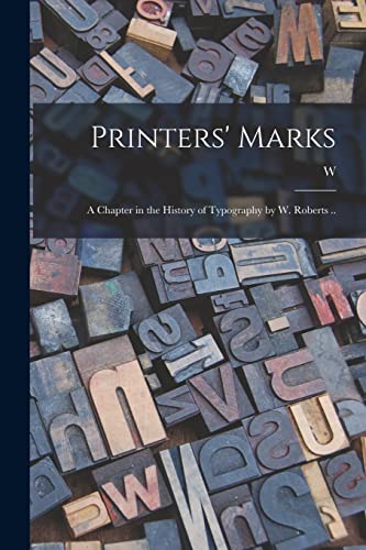 جلد کتاب Printers' Marks: A Chapter in the History of Typography